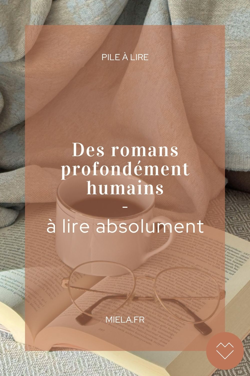 Des romans profondément humains à lire absolument