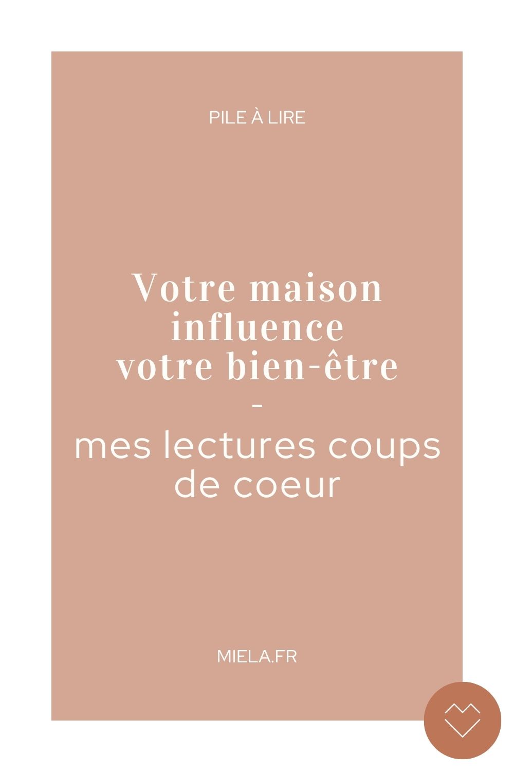 Votre maison influence votre bien-être