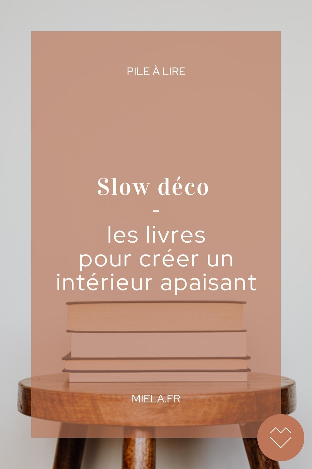 Slow déco : les livres pour créer un intérieur apaisant